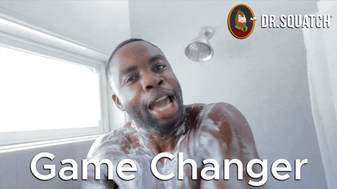 a GIF of a man showering saying "game changer"
