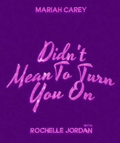 Νέo Remix | Mariah Carey – Didn’t Mean To Turn You On (Rochelle Jordan Remix)