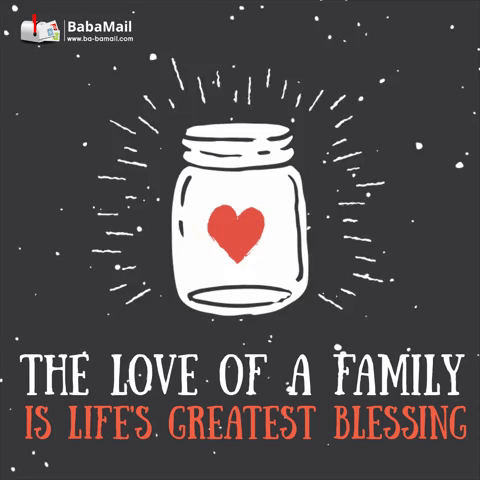 My Family's Love Is My Greatest Blessing