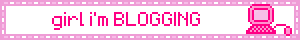 A small, hot-pink GIF in the style of old forum signatures. Tiny pixel art of a desktop computer with keyboard and mouse is captioned "girl i'm BLOGGING"