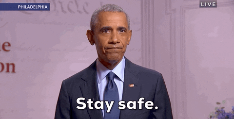 Obama saying stay safe