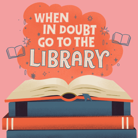 Gif of stack of books and cloud with words "When in doubt, go to the library"