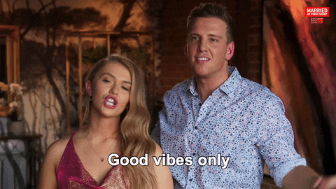 Good Vibes Only
