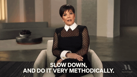 Kris Jenner asking to talk slow down