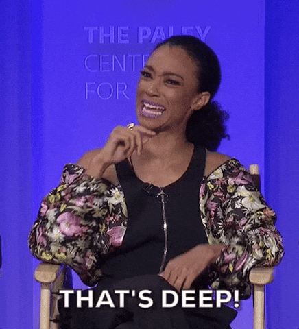 That's deep gif