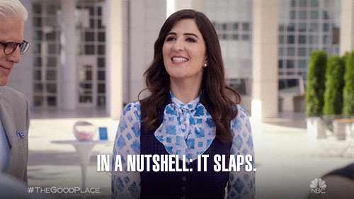 In a nutshell, it slaps In a nutshell, it slaps