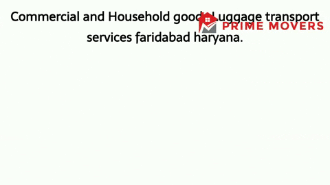 Luggage transport services Faridabad
