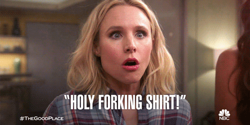 The Good Place Gif - "Holy Forking Shirt" via Giphy