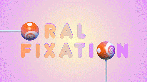 Oral Fixation S Find And Share On Giphy