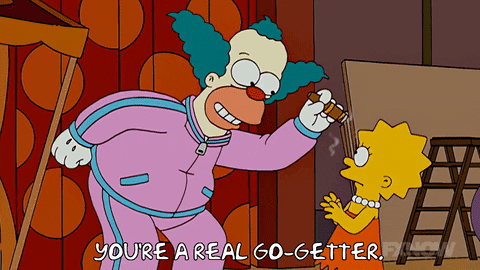 Image result for you're a real go getter gif simpsons