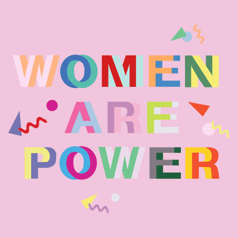 "Women Are Power" GIF