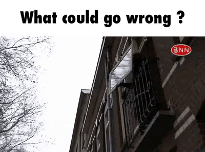 What Could Go Wrong in funny gifs