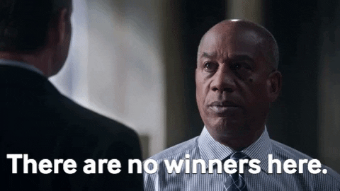 Image result for there are no winners gif