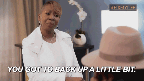 The Tempest shares a gif of a woman saying "you got to back up a little bit."