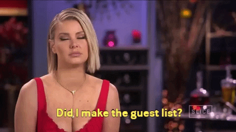 A lady asking if she made it to the guest list via giphy.com