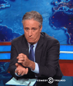 Jon Stewart Reaction S Gif Find Share On Giphy