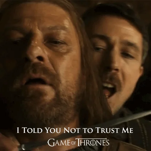 Littlefinger holds a knife to Ned Stark: I told you not to trust me (Game of Thrones)