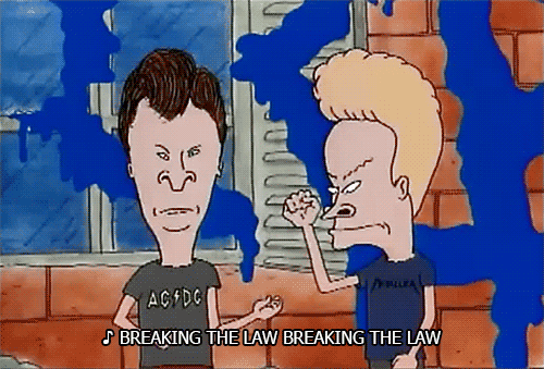 Image result for beavis breaking the law gif