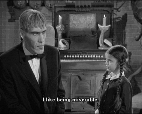 I Like Being Miserable The Addams Family GIF