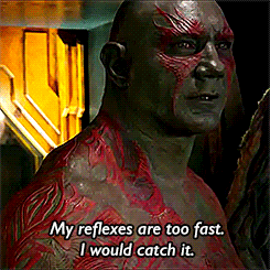 Image result for drax reflexes gif