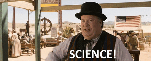 a GIF of a man exclaiming "Science!"
